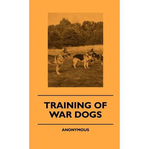 Training Of War Dogs