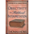 Objectivity in Biblical Interpretation