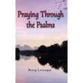 Praying Through the Psalms