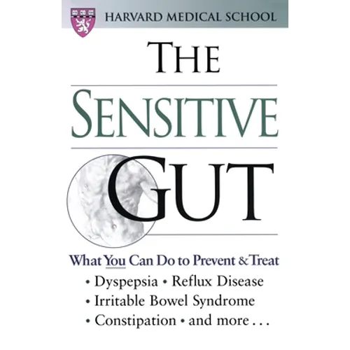 The Sensitive Gut
