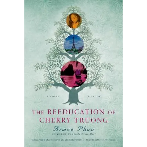 The Reeducation of Cherry Truong