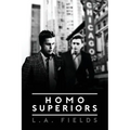 Homo Superiors