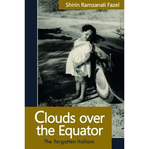 Clouds over the Equator: The forgotten Italians
