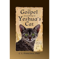 The Gospel According to Yeshua's Cat