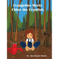 Evangeline meets Chloe the Crawfish