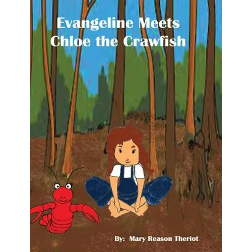 Evangeline meets Chloe the Crawfish