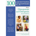 100 Questions & Answers about Osteoporosis and Osteopenia: .