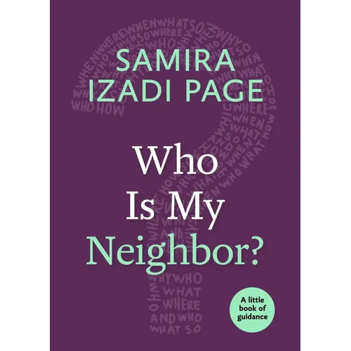 Who Is My Neighbor?