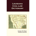 Louisiana Civil Law Dictionary
