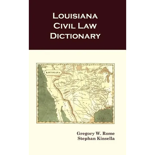 Louisiana Civil Law Dictionary