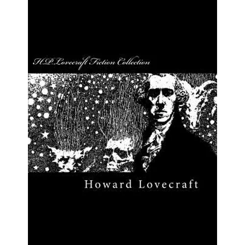 H.P.Lovecraft Fiction Collection