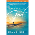 Face to Face with God: Get Ready for a Life-Changing Encounter with God