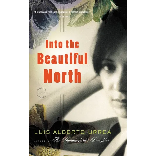 Into the Beautiful North