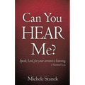 Can You Hear Me?