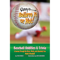 Ripley's Believe It or Not! Baseball Oddities & Trivia