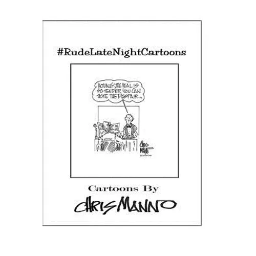 #RudeLateNightCartoons: Politically Incorrect Comics