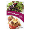 Quick Easy Meals: Grain Free Cooking and Lose the Belly Fat