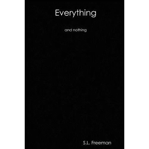 Everything and Nothing