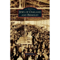 Jews of Oakland and Berkeley
