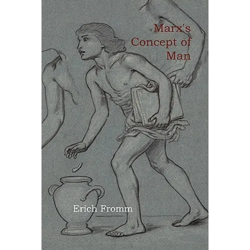 Marx's Concept of Man