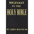 Bigfoot in the Holy Bible