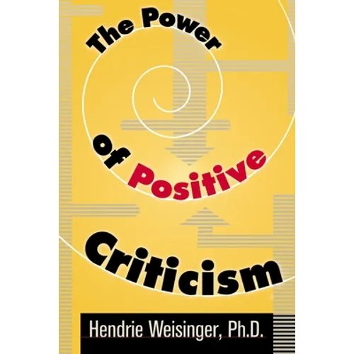 The Power of Positive Criticism