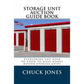 The Storage Auction Guide