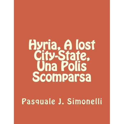 Hyria, A lost City-State, Una Polis Scomparsa