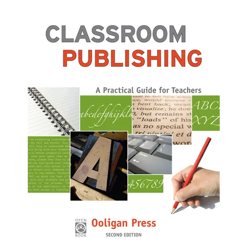 Classroom Publishing: A Practical Guide for Teachers