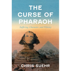 The Curse of Pharaoh: Suffering, Character, and Villainy - Hardcover