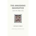 The Awakening Imagination: Image, Idol, Object, Icon