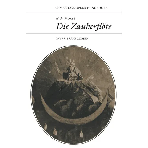 W. A. Mozart: Die Zauberflote