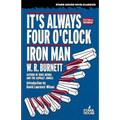 It's Always Four O'Clock / Iron Man