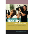 Reality Gendervision: Sexuality & Gender on Transatlantic Reality Television