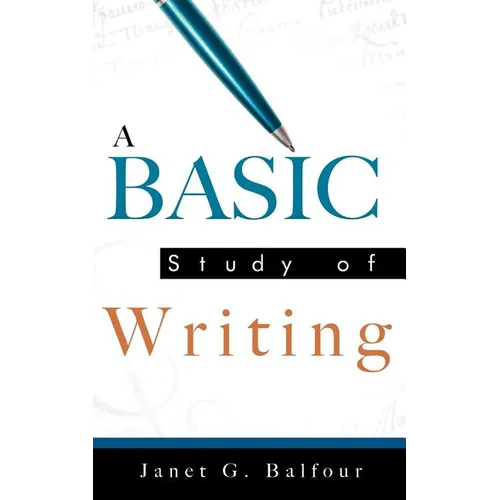 A Basic Study of Writing