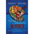 A Palette For Love and Murder