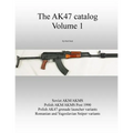 The AK47 catalog volume 1