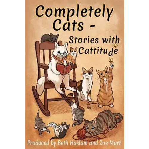 Completely Cats - Stories with Cattitude