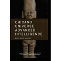 Chicano Universe Advanced Intelligence