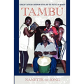 Tambú: Curaçao's African-Caribbean Ritual and the Politics of Memory