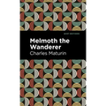 Melmoth the Wanderer