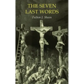 The Seven Last Words