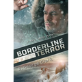Borderline Terror: A Marc LaRose Mystery
