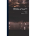 Meteorology; or, Weather Explained