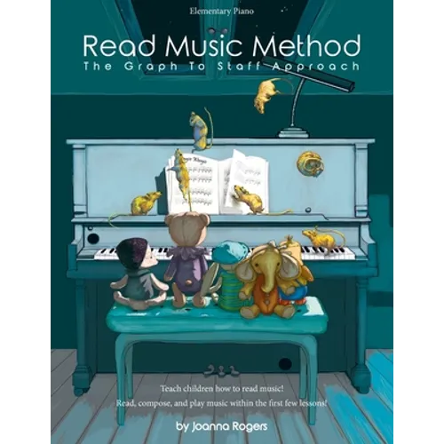 Read Music Method: The graph to staff approach