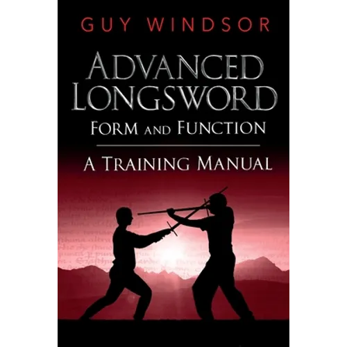 Advanced Longsword: Form and Function