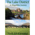 Lake District, A Megalithic Journey