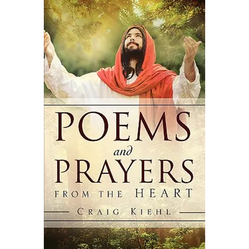 Poems and Prayers from the Heart