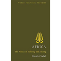 Africa: The Politics of Suffering and Smiling