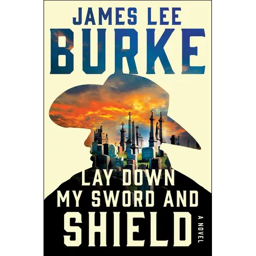 Lay Down My Sword and Shield